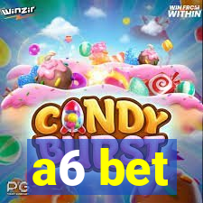 a6 bet